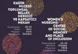 Dünyadan Kadın Müzeleri İstanbul’da buluşuyor 