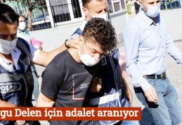 Duygu Delen için adalet aranıyor