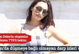 Duygu Delen'in otopsisini inceleyen TTB'li hekim: Duygu’da düşmeye bağlı olmayan darp izleri vardı