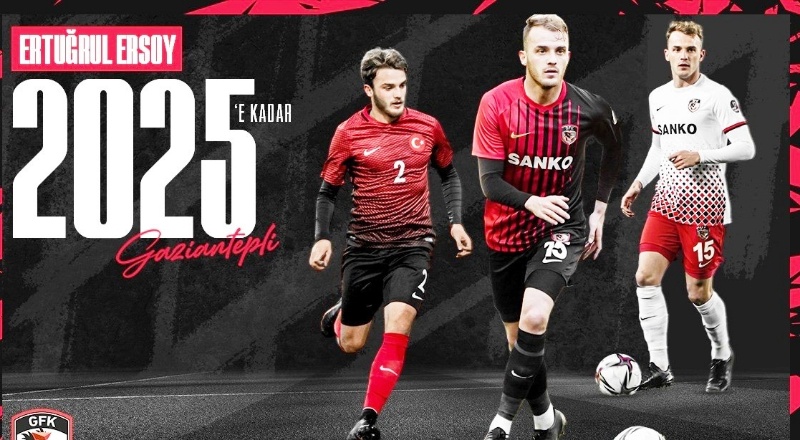 Ertuğrul Ersoy 2025’e kadar Gaziantep FK’da