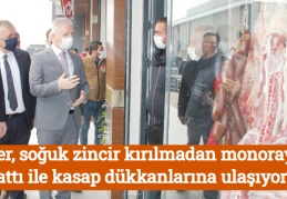 Etler, soğuk zincir kırılmadan monoray hattı ile kasap dükkanlarına ulaşıyor