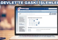 GASKİ aboneleri e-Devlet üzerinden işlem yapacak