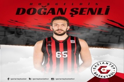 Gaziantep Basketbol, Doğan Şenli&#039;yi transfer etti 