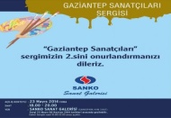 ‘’Gaziantep Sanatçıları Sanko’da buluşuyor