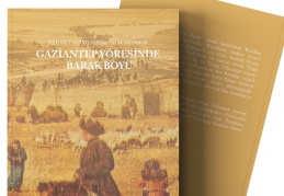 “Gaziantep Yöresinde Barak Boyu” kitabı okuyucuyla buluştu