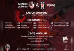 Gazişehir Gaziantep-Beşiktaş maçının biletleri satışa çıktı 