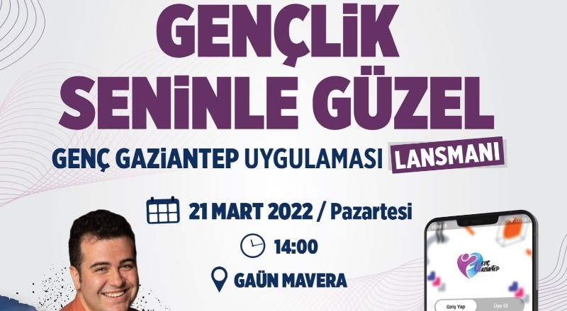 “Genç Gaziantep” uygulaması için geri sayım başladı