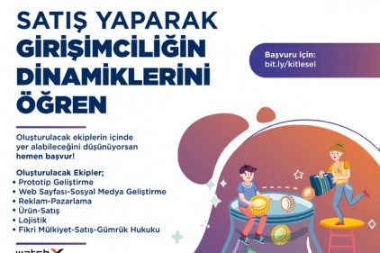 Girişimciliğe merakı olan herkes katılabilecek