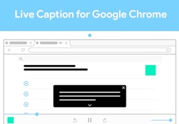 Google Chrome'a canlı altyazı özelliği geldi