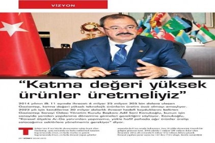 GSO Başkanı Adil Konukoğlu &#8216;Capital&#8217;in sorularını yanıtladı