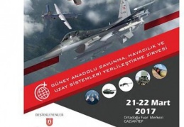 “Güney Anadolu Savunma, Havacılık Yerlileştirme Zirvesi” başlıyor