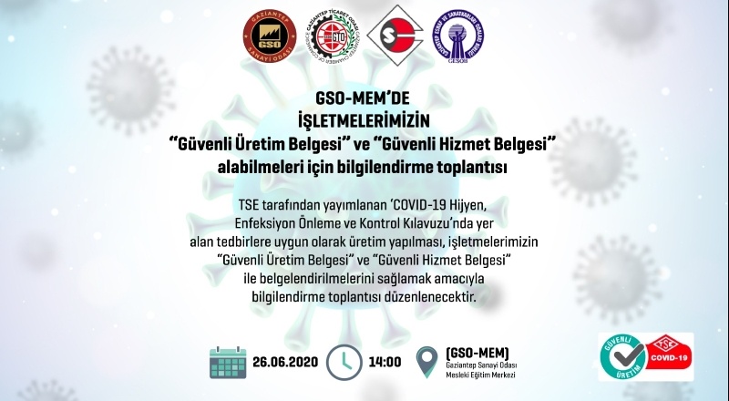 Güvenli hizmet ve üretim belgesi anlatıldı
