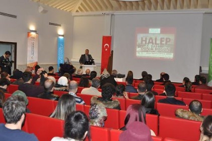 &#8220;Halep Dün, Bugün ve Yarın&#8221;konferansı verildi