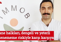 Hane halkları, dengeli ve yeterli beslenememe riskiyle karşı karşıya