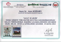 Hayat ve Şehir Dergisi'ne övgü