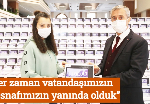 “Her zaman vatandaşımızın ve esnafımızın yanında olduk”