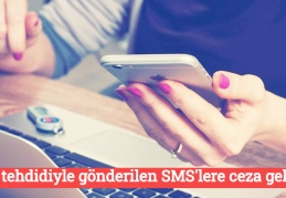 İcra tehdidiyle gönderilen SMS'lere ceza geliyor