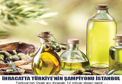 İhracatı en fazla artan Zeytin ve Zeytinyağı sektörü oldu
