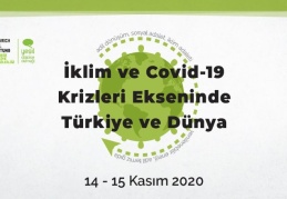 İklim ve Covid-19 krizlerinden kurtuluş Yeşil Yeni Düzen’de