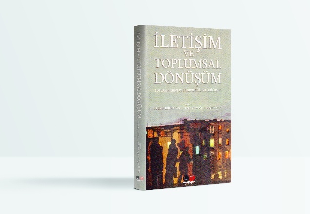 İletişim ve toplumsal dönüşüm çalışmaları yayında