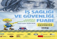 “İş Sağlığı ve Güvenliği Fuarı” açılıyor