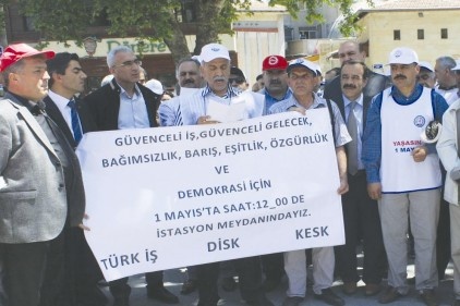 İşçi ve emekçiler İstasyon Meydanı&#8217;nda olacaklar