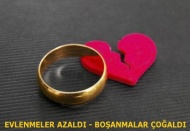 Kilisliler daha çok evlenip İzmirliler daha çok boşanıyor