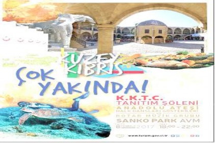 KKTC Tanıtım Günleri Gaziantep&#039;te yapılıyor