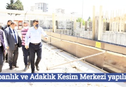 Kurbanlık ve Adaklık Kesim Merkezi yapılıyor