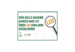 Mart ayı LGS örnek soruları değerlendirildi
