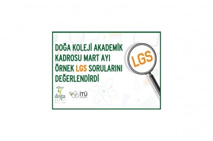 Mart ayı LGS örnek soruları değerlendirildi