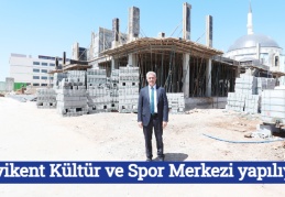 Mavikent Kültür ve Spor Merkezi yapılıyor