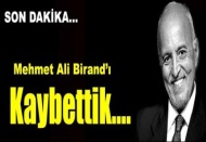 Mehmet Ali Birand hayatını kaybetti