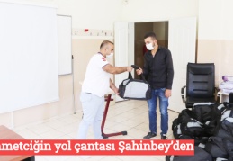Mehmetciğin yol çantası Şahinbey’den