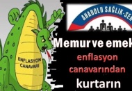 Memur ve emekliyi enflasyon canavarından kurtarın