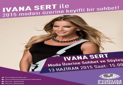 Modanın ünlü ismi İvana Sert ile moda zirvesi