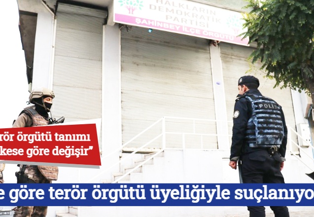 Neye göre terör örgütü üyeliğiyle suçlanıyoruz?