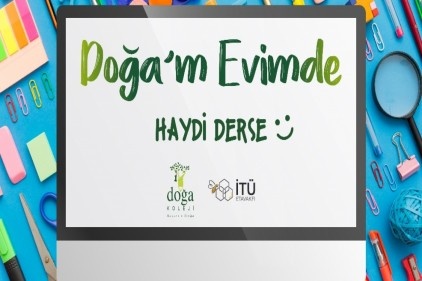 &#8220;Öğretmenim yanımda, okulum evimde&#8221;