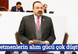 Öğretmenlerin alım gücü çok düştü