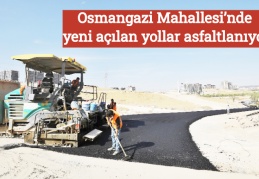 Osmangazi Mahallesi’nde yeni açılan yollar asfaltlanıyor
