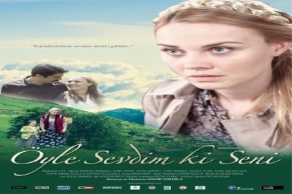 &#8216;Öyle Sevdim ki Seni&#8217;, Eylül&#8217;de vizyona giriyor