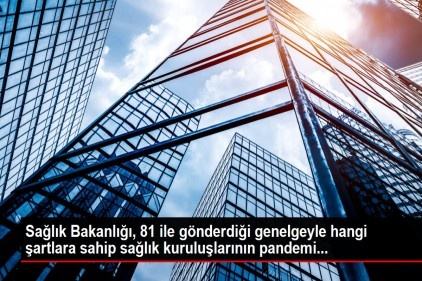 Özel ve Vakıf Hastaneleri Pandemi Hastanesi ilan edildi