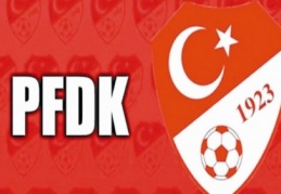 PFDK'dan 4 büyüklere para cezası 