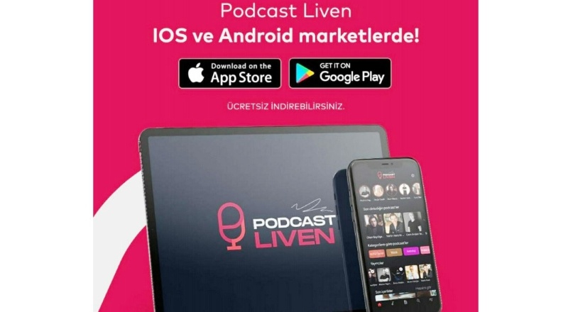 Podcast liven, “Türkiye’de bir ilk!”