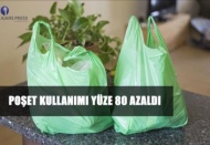 Poşet kullanımı yüzde 80 azaldı