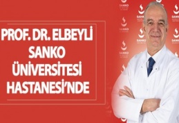 Prof. Dr. Levent Elbeyli, SANKO Üniversitesi Hastanesi’nde