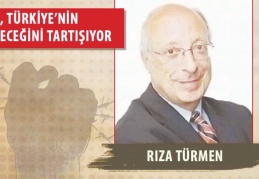 Rıza Türmen: İttifak bütün demokratik güçlerin ittifakı olmalı