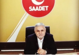 Saadet Partisi Gaziantep İl Başkanı değişti