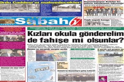 Sabah&#8217;ın haberi yaygın basında