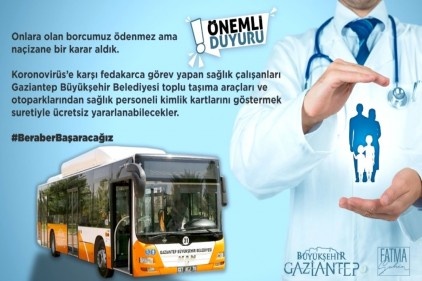 Sağlık personeline, toplu taşıma ve otoparklar ücretsiz